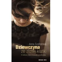 Dziewczyna ze zotej klatki