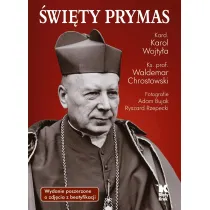 �wi�ty Prymas (wydanie poszerzone o zdj�cia z beatyfikacji)