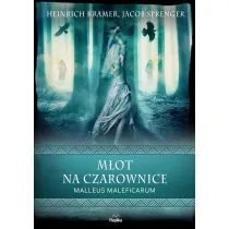 M�ot na czarownice. Malleus Maleficarum