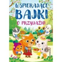Wspieraj�ce bajki o przyja�ni