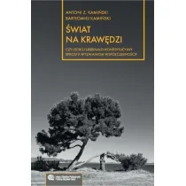 �wiat na kraw�dzi: Czy ustr�j liberalno..