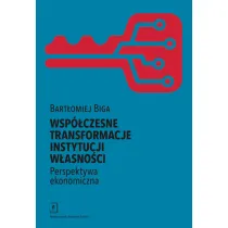 Wsp�czesne transformacje instytucji w�asno�ci