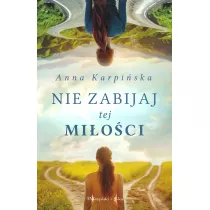Nie zabijaj tej mioci
