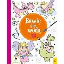 Bawi� si� wod�. Wr�ki i smoki