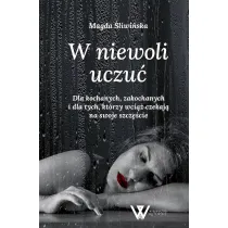 W niewoli uczu�
