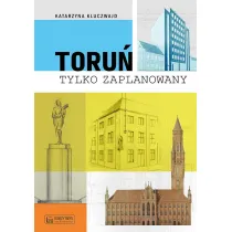 Toru� tylko zaPLANowany