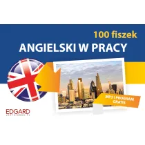Angielski w pracy 100 fiszek