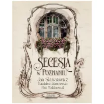 Secesja w Poznaniu