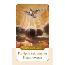Przyj�cie Sakramentu Bierzmowania
