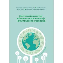 Zr�wnowa�ony rozw�j, zr�wnowa�ona konsumpcja..