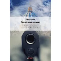 Dlaczego Papie� mia� zgin��?