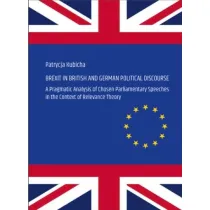 Brexit in British and German Political Discourse