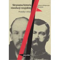 Skrywana historia rewolucji rosyjskiej