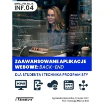 Zaawansowane aplikacje webowe. Back-End dla studenta i technika programisty