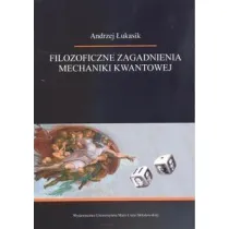 Filozoficzne zagadnienia mechaniki kwantowej