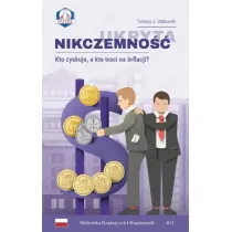 Ukryta nikczemno�� Kto zyskuje a kto traci na inflacji