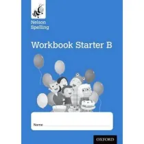 Nelson Spelling Starter Reception/P1 (Blue Level). Workbook B (pack of 8)