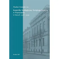 Konwikt Teologiczny �wi�tego Krzy�a w Warszawie w latach 1918-1939