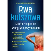 Rwa kulszowa. Skuteczna pomoc w nagych przypadkach