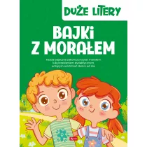 Due litery. Bajki z moraem