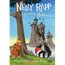 Nelly Rapp i Upiorna Akademia. Nelly Rapp. Tom 1
