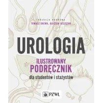 Urologia. Ilustrowany podr�cznik dla student�w i sta�yst�w