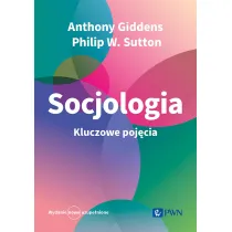 Socjologia. Kluczowe poj�cia