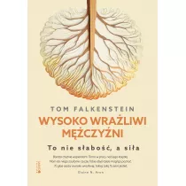 Wysoko wraliwi mczyni. To nie sabo, a sia