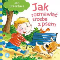 Jak rozmawia trzeba z psem