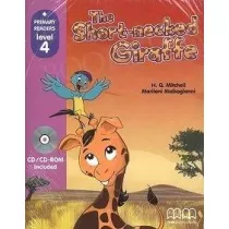 The Short-necked Giraffe with Audio CD/CD-ROM. Primary Readers. Level 4