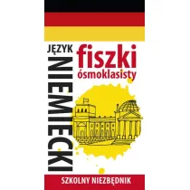 Szkolny niezb�dnik. Fiszki �smoklasisty. J�zyk niemiecki 1