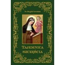 Tajemnica szcz�cia �w.Brygida Szwedzka