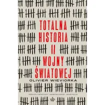 Totalna historia II wojny �wiatowej