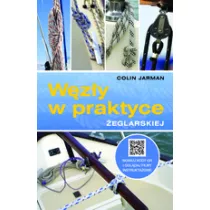 W�z�y w praktyce �eglarskiej (dodruk 2024)