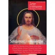 Teologia Polityczna 10/2017-2018. Solidarno�� i mi�osierdzie