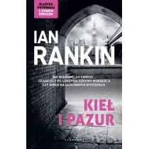 Kie� i pazur. Inspektor Rebus. Tom 3
