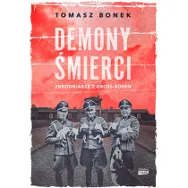 Demony �mierci. Zbrodniarze z Gross-Rosen
