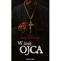 W imi� Ojca