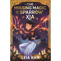 The Missing Magic of Sparrow Xia