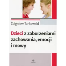 Dzieci z zaburzeniami zachowania emocji i mowy
