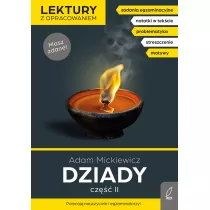 Dziady. Cz 2. Lektury z opracowaniem