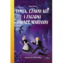 Tymek, Czarny Kot i zagadki Paacu Marianny