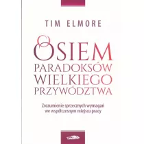 Osiem paradoksw przywdztwa