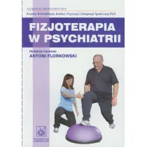 Fizjoterapia w psychiatrii