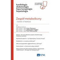 Zesp� metaboliczny &ndash; nowe otwarcie. W gabinecie lekarza POZ