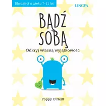 B�d� sob�. Odkryj w�asn� wyj�tkowo��