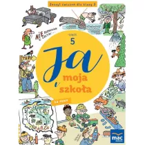 Ja i moja szkoa na nowo. Zeszyt wicze. Klasa 3. Cz 5