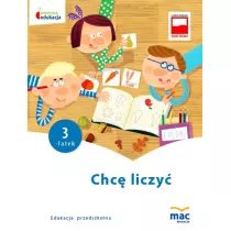 Owocna edukacja. Chc liczy. Trzylatek
