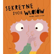 Sekretne ycie wosw