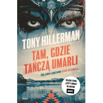 Tam, gdzie ta�cz� umarli. Seria Detektyw Joe Leaphorn. Tom 2